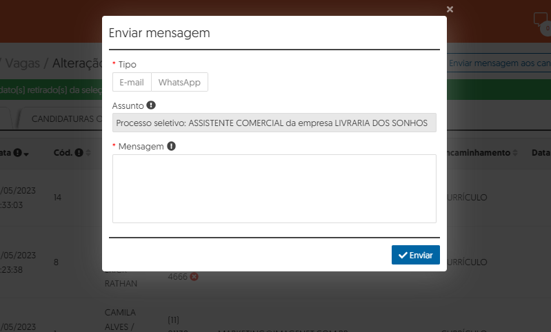 Contate os candidatos pelo sistema